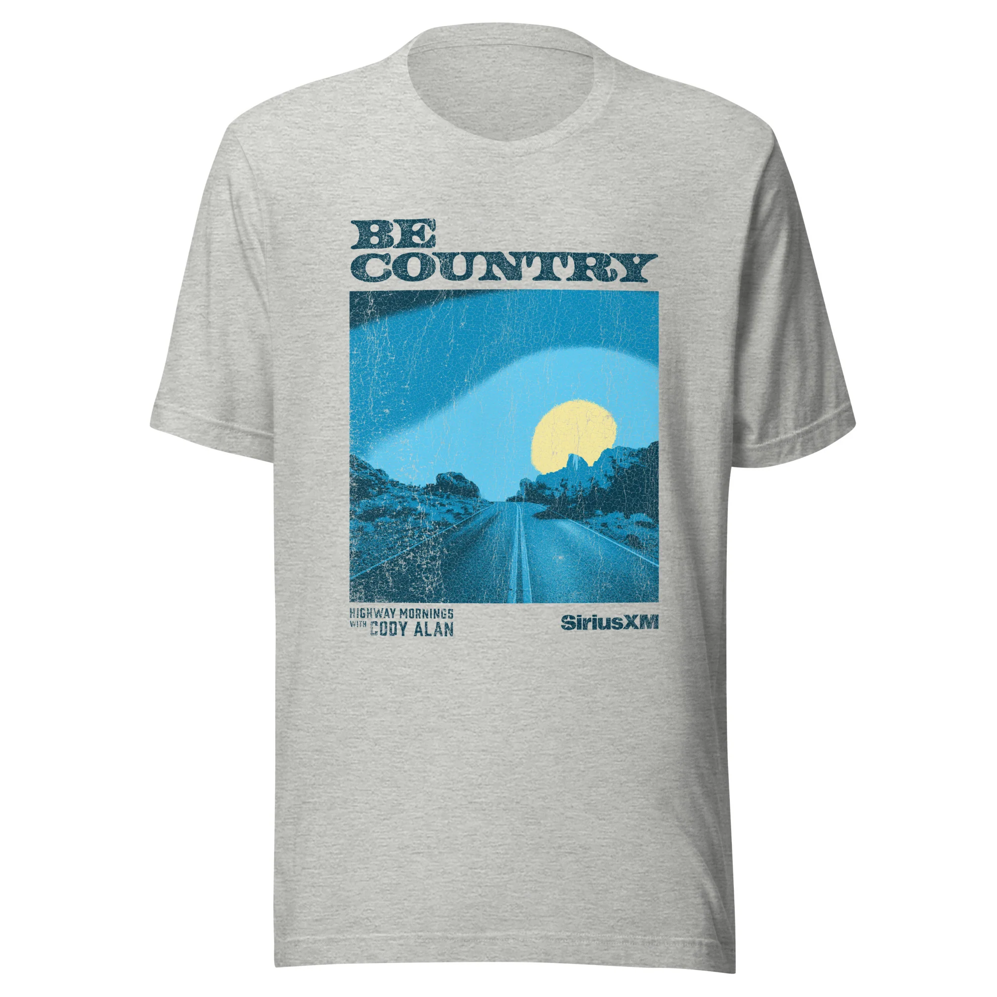 Highway Mornings with Cody Alan: Be County T-shirt