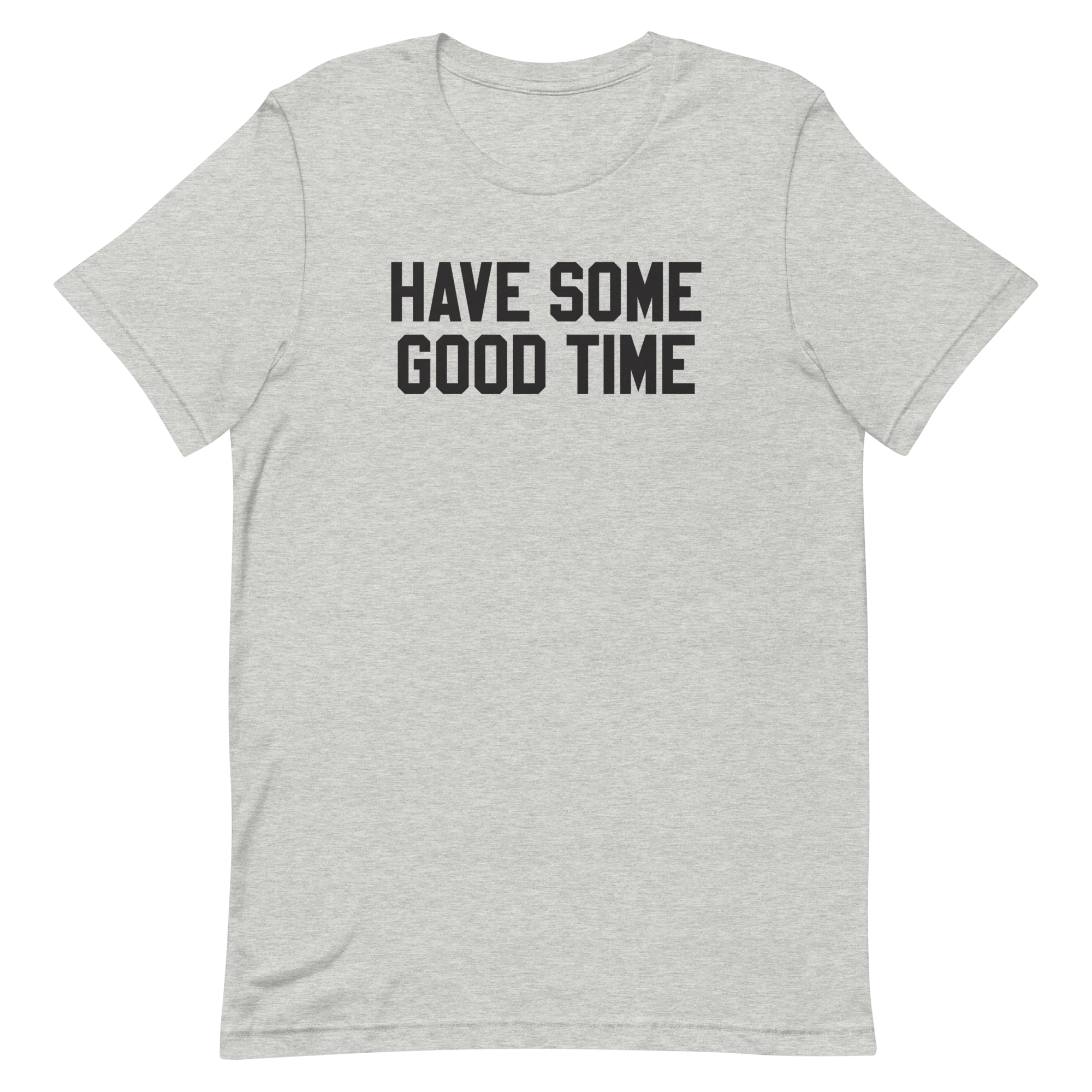 Conan O'Brien Needs A Friend: Have Some Good Time T-shirt (Grey) - Image 2