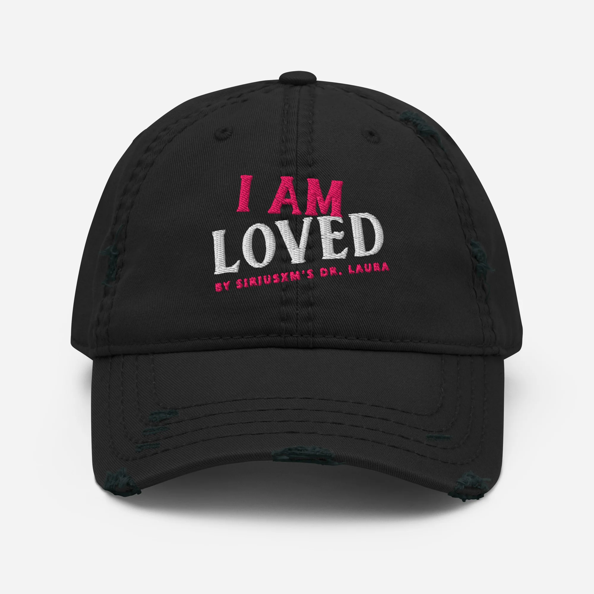 Dr. Laura: I Am Loved Distressed Ball Cap