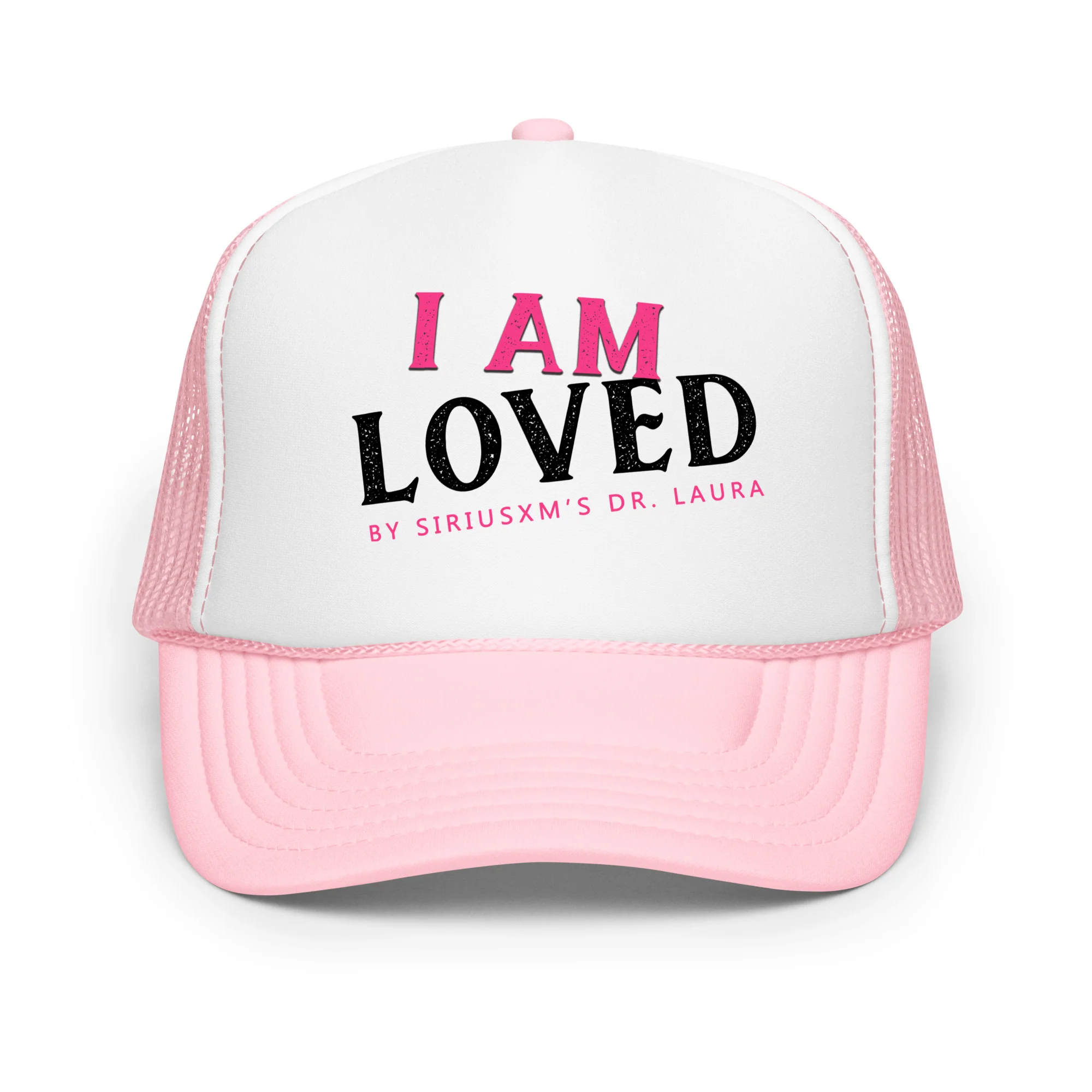 Dr. Laura: I Am Loved Trucker Hat