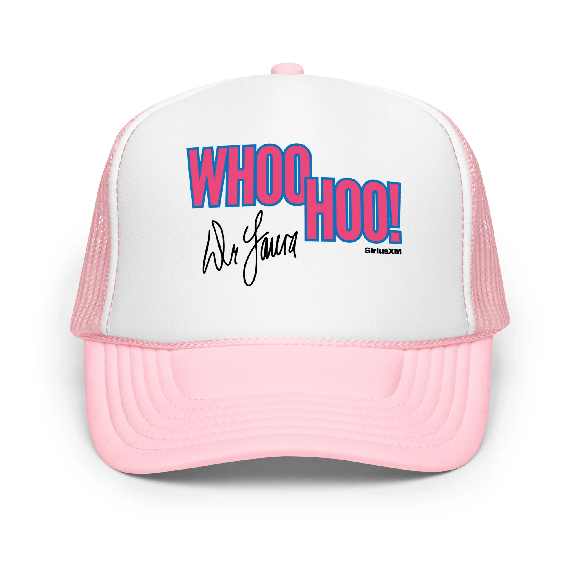 Dr. Laura: Whoo Hoo! Trucker Hat