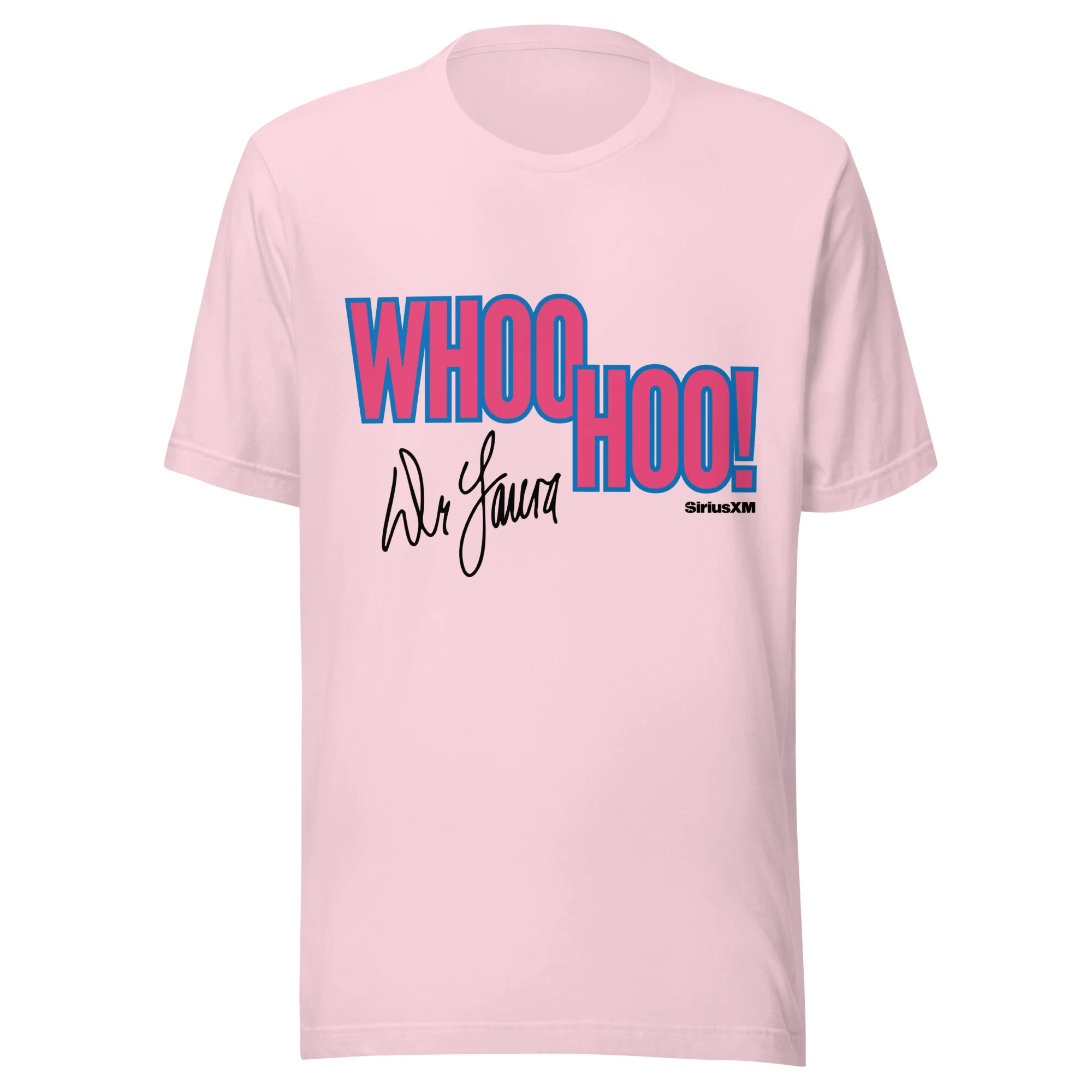 Dr. Laura: Whoo Hoo! T-shirt